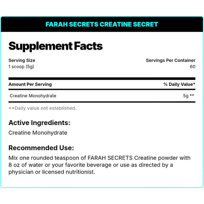 Farah Secrets Creatine Secret – 5g Pure Creatine, Unflavored (300g / 60 Servings)